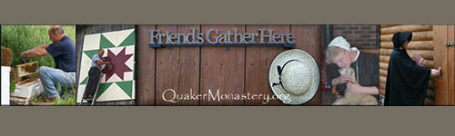 Quaker Monastery